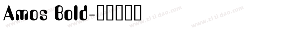 Amos Bold字体转换